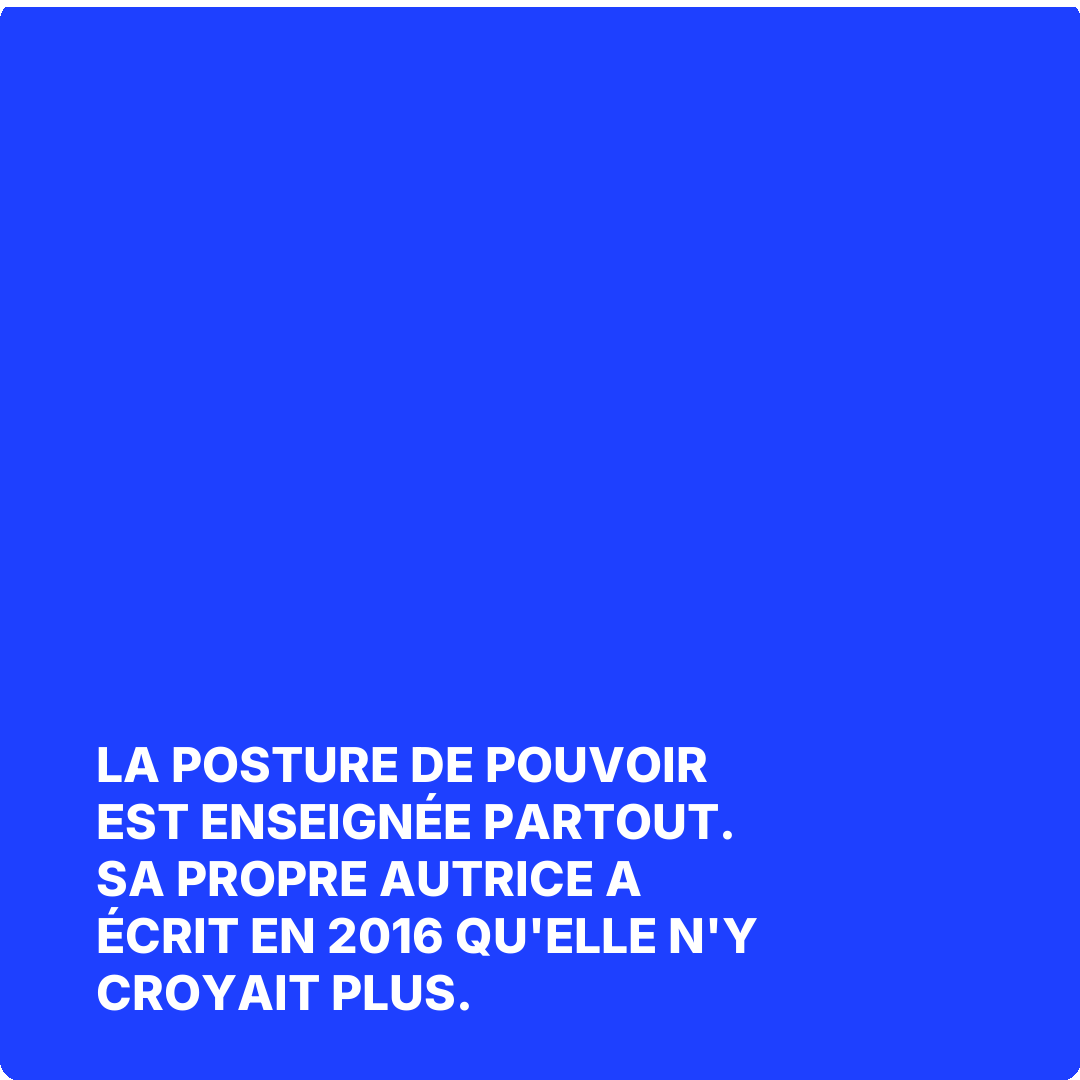 La posture de pouvoir est enseignée partout. Sa propre autrice a écrit en 2016 qu'elle n'y croyait plus.