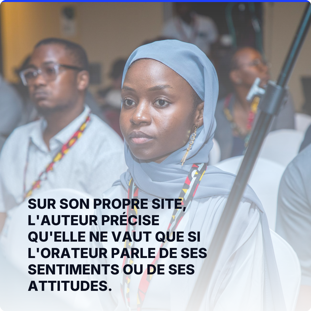 Sur son propre site, l'auteur précise qu'elle ne vaut que si l'orateur parle de ses sentiments ou de ses attitudes.